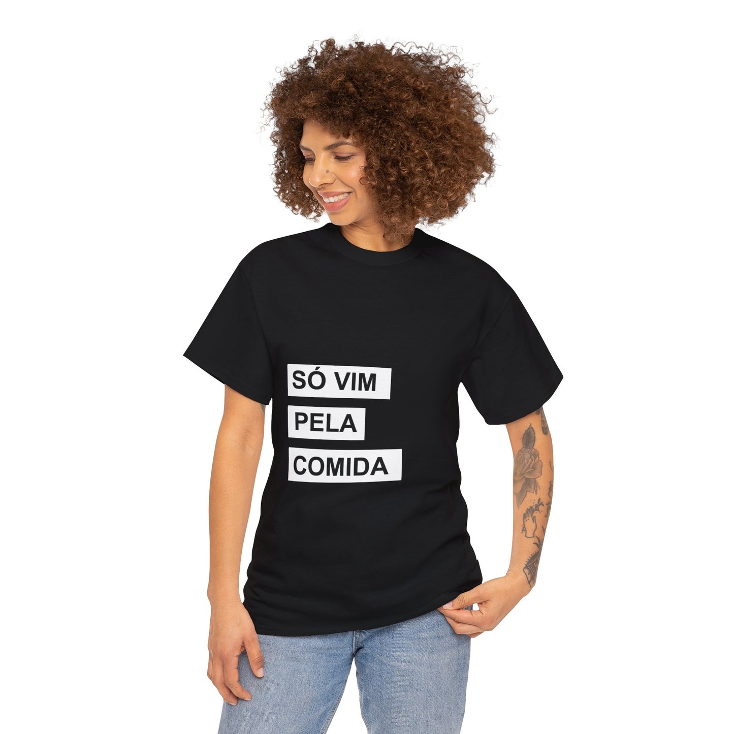 Camisa 'Só Vim Pela Comida'