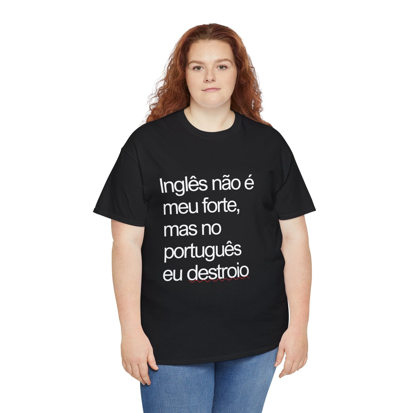 Camisa 'Inglês não é meu forte...'