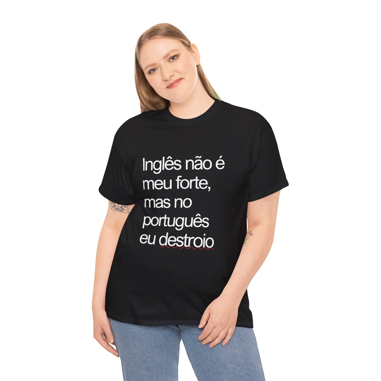 Camisa 'Inglês não é meu forte...'