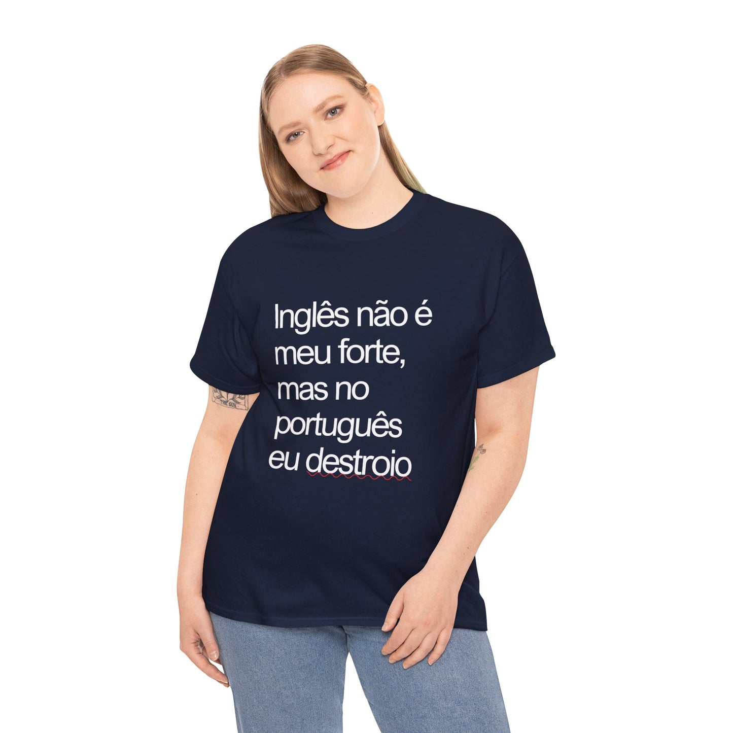 Camisa 'Inglês não é meu forte...'