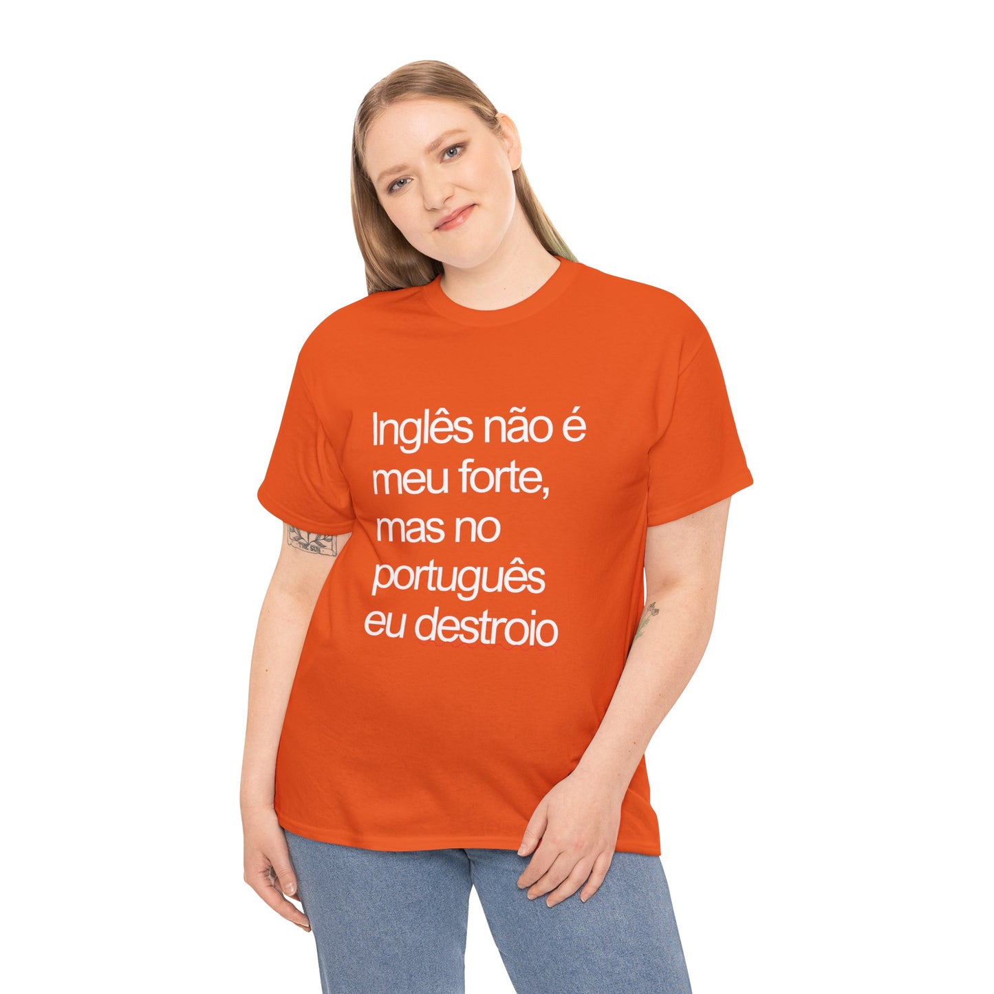 Camisa 'Inglês não é meu forte...'