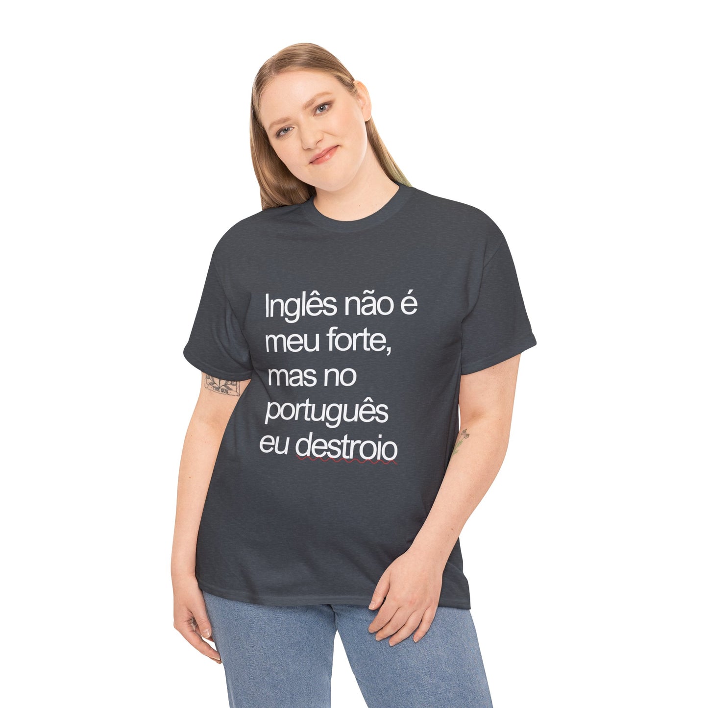 Camisa 'Inglês não é meu forte...'