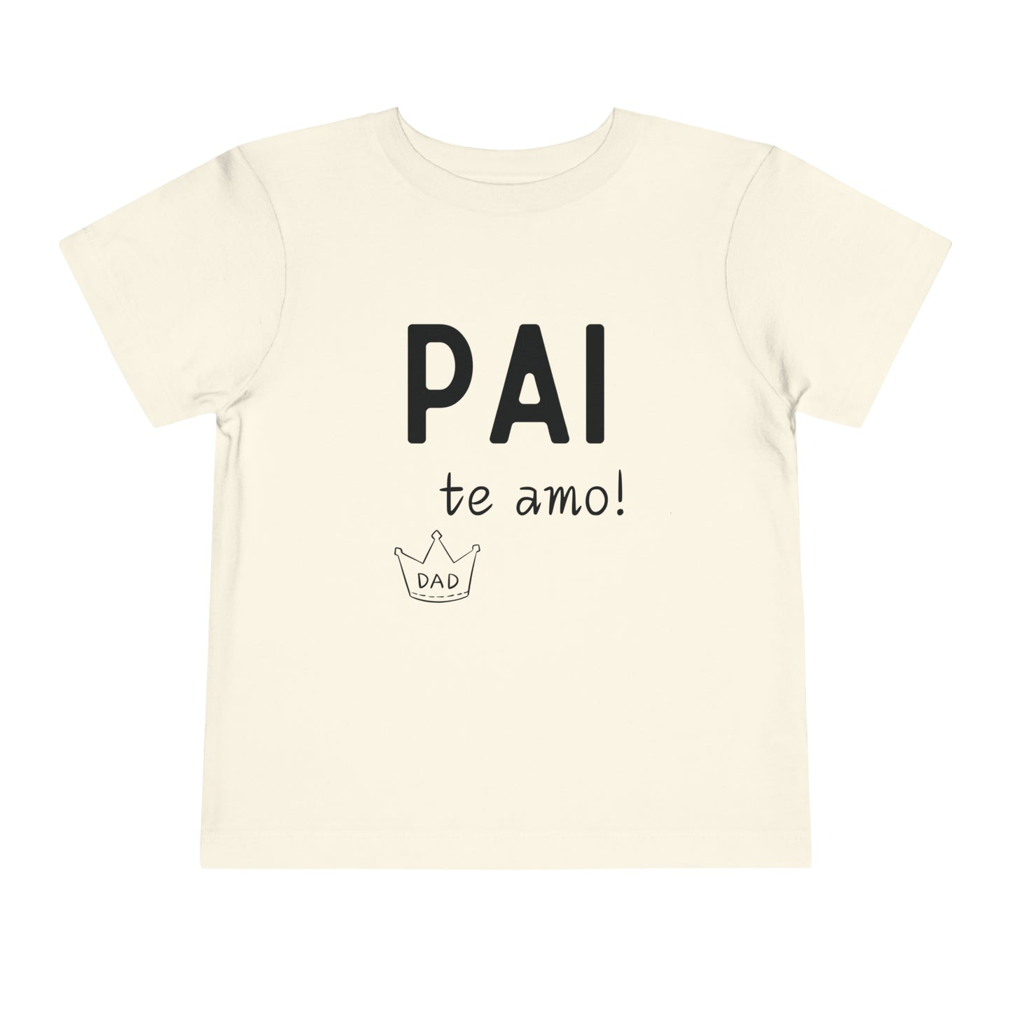 Camisa Toddler Pai te te amo!