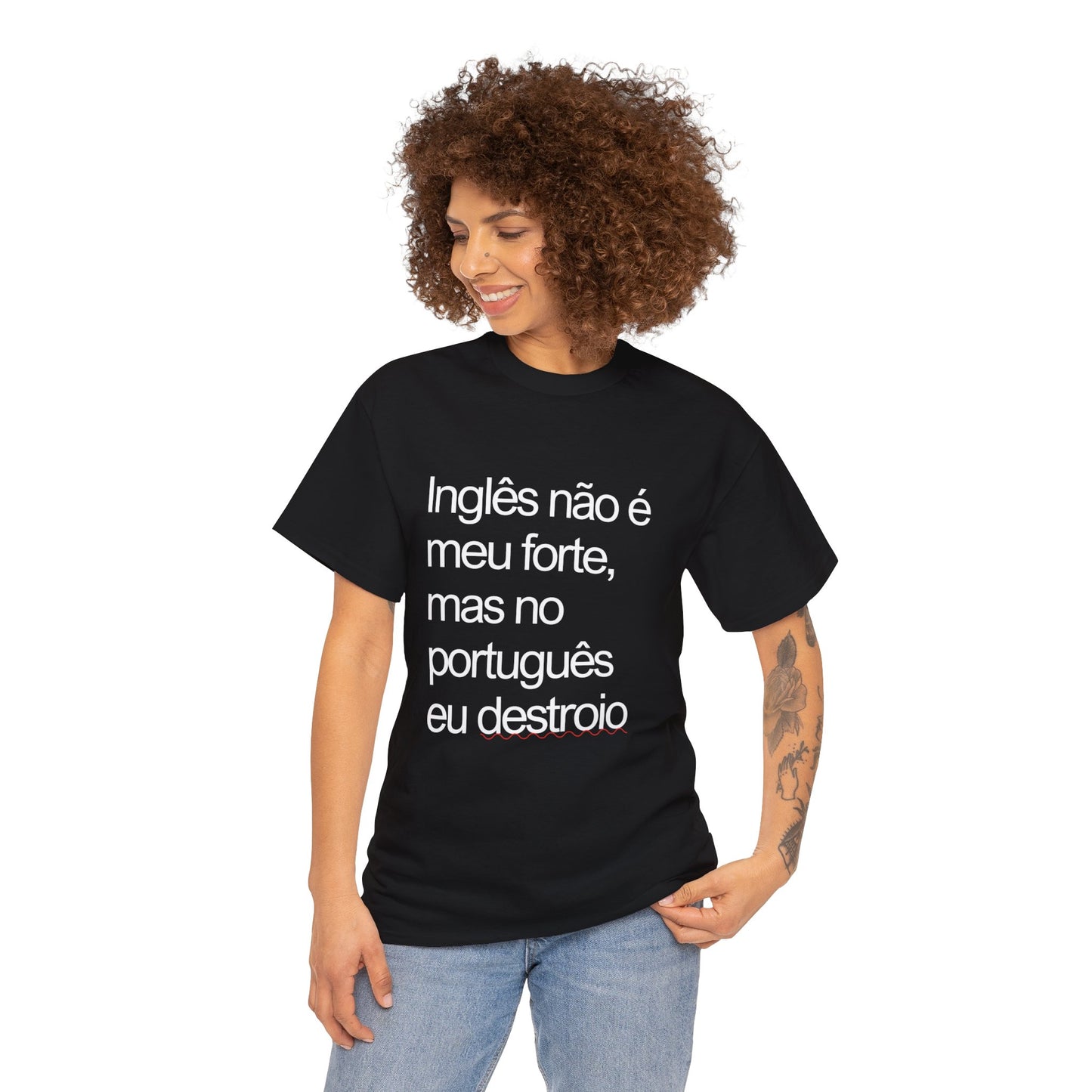 Camisa 'Inglês não é meu forte...'