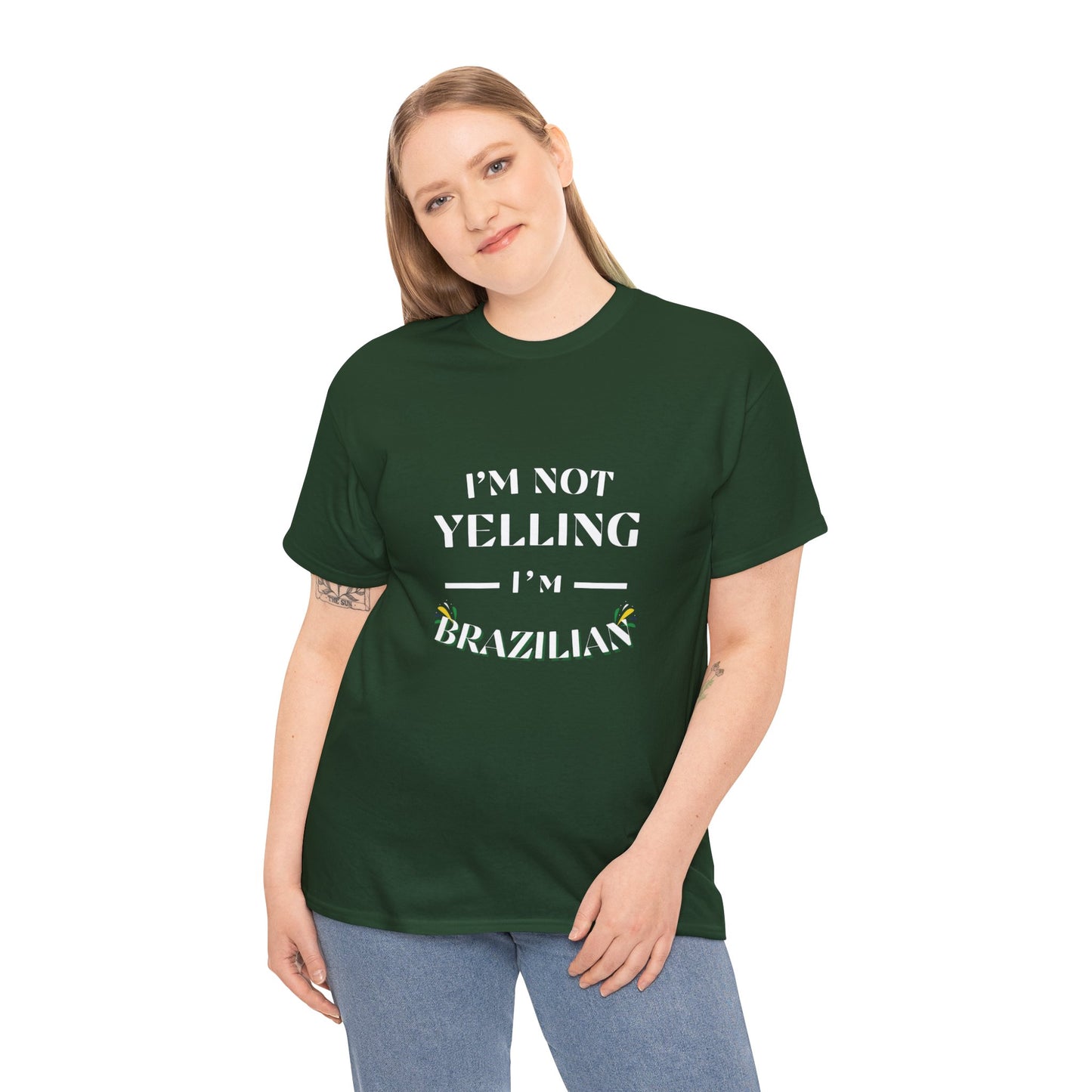 Camisa "I'm Not Yelling, I'm Brazilian"